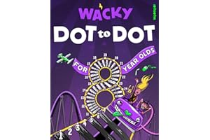 Wacky Dot to Dot for 8 Year Olds: Follow the Clues, Uncover the Mystery, and Create a Colorful Work of Art (Activity Book Gift for Boys & Girls)