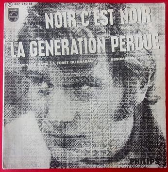 Johnny Hallyday Noir C Est Noir La Generation Perdue Promenade Dans La Foret Du Brabant Absolument Hyde Park Vinyle Ep 45 Tours Biem Philips 437260 Johnny Hallyday Amazon Fr Musique