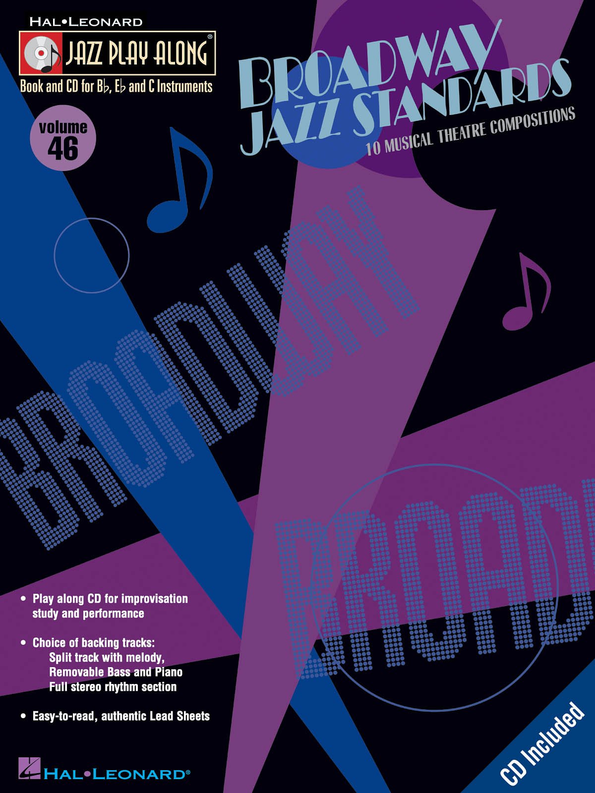 Broadway Jazz Standards: Jazz Play-Along Volume 46 (with Free Audio CD)