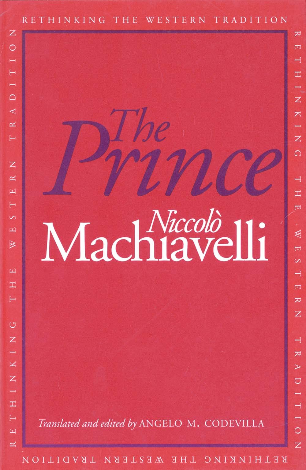 Photo 1 of The Prince (Rethinking the Western Tradition)