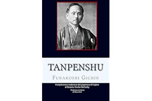 Tanpenshu: Brevi racconti sul Karatedo (Italian Edition)