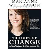 The Gift of Change: Spiritual Guidance for Living Your Best Life