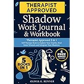 Shadow Work Journal & Workbook: Therapist Approved 5 in 1 Self Therapy Book to Explore Your Depths, Repair Inner Wounds and Integrate Your Shadows