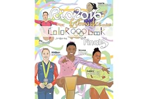 RIO 2016 Gymnastics "Final Five" Coloring Book for Kids: Simone Biles, Gabby Douglas, Laurie Hernandez, Aly Raisman, Madison Kocian