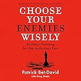 Choose Your Enemies Wisely: Business Planning for