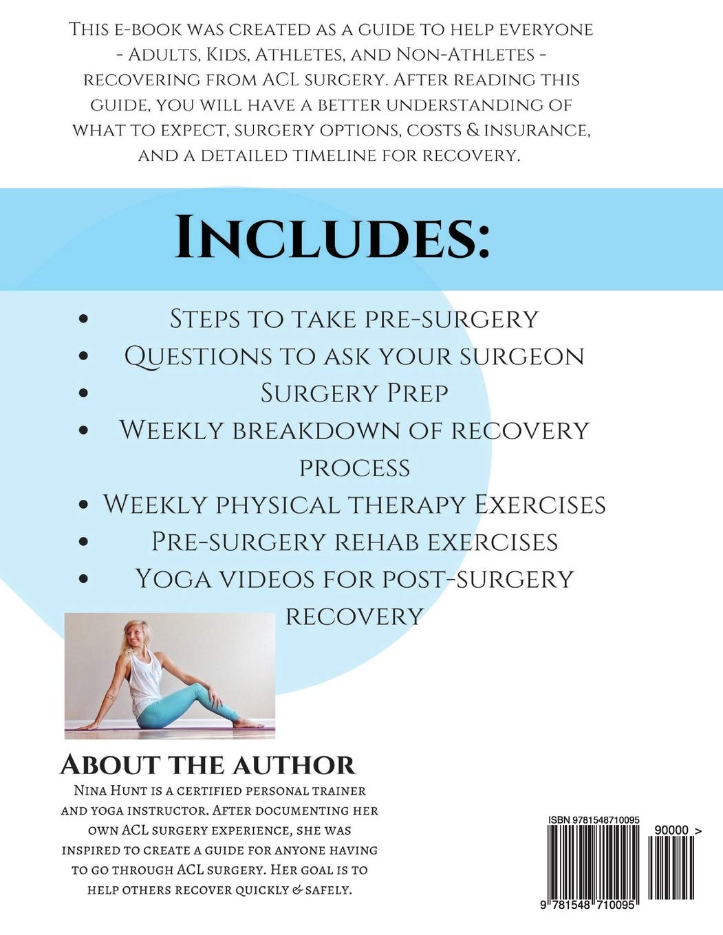 The Complete Acl Surgery Recovery Guide Hunt Nina Amazon Com Books