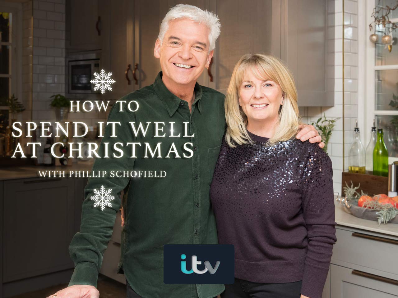 Watch How To Spend It Well At Christmas With Phillip Schofield Prime Video