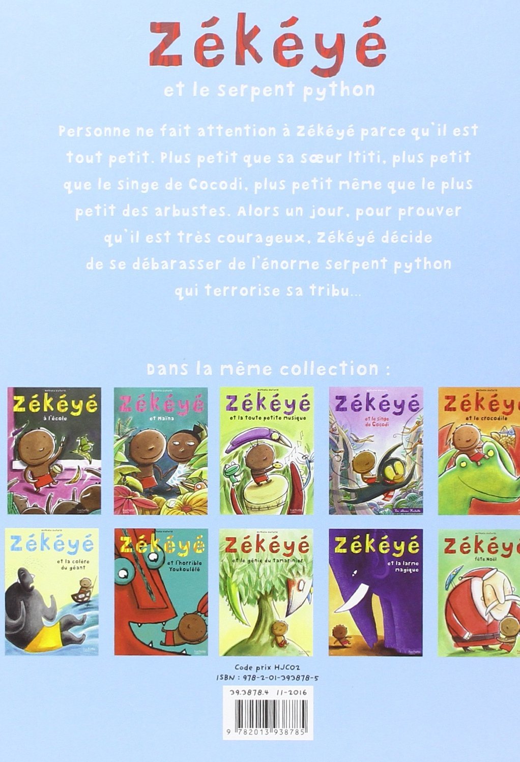 Zekeye Et Le Serpent Python Amazon Ca Dieterle Nathalie Books