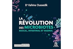 La Révolution des microbiotes