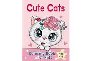 Cute Cats Coloring Book for Kids Ages 4-8: Adorable Cartoon Cats, Kittens & Caticorns