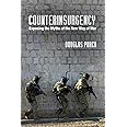 Counterinsurgency: Exposing the Myths of the New Way of War