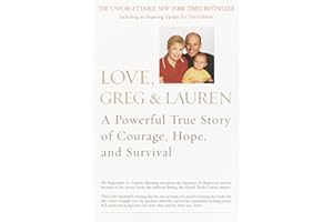 Love, Greg & Lauren: A Powerful True Story of Courage, Hope, and Survival