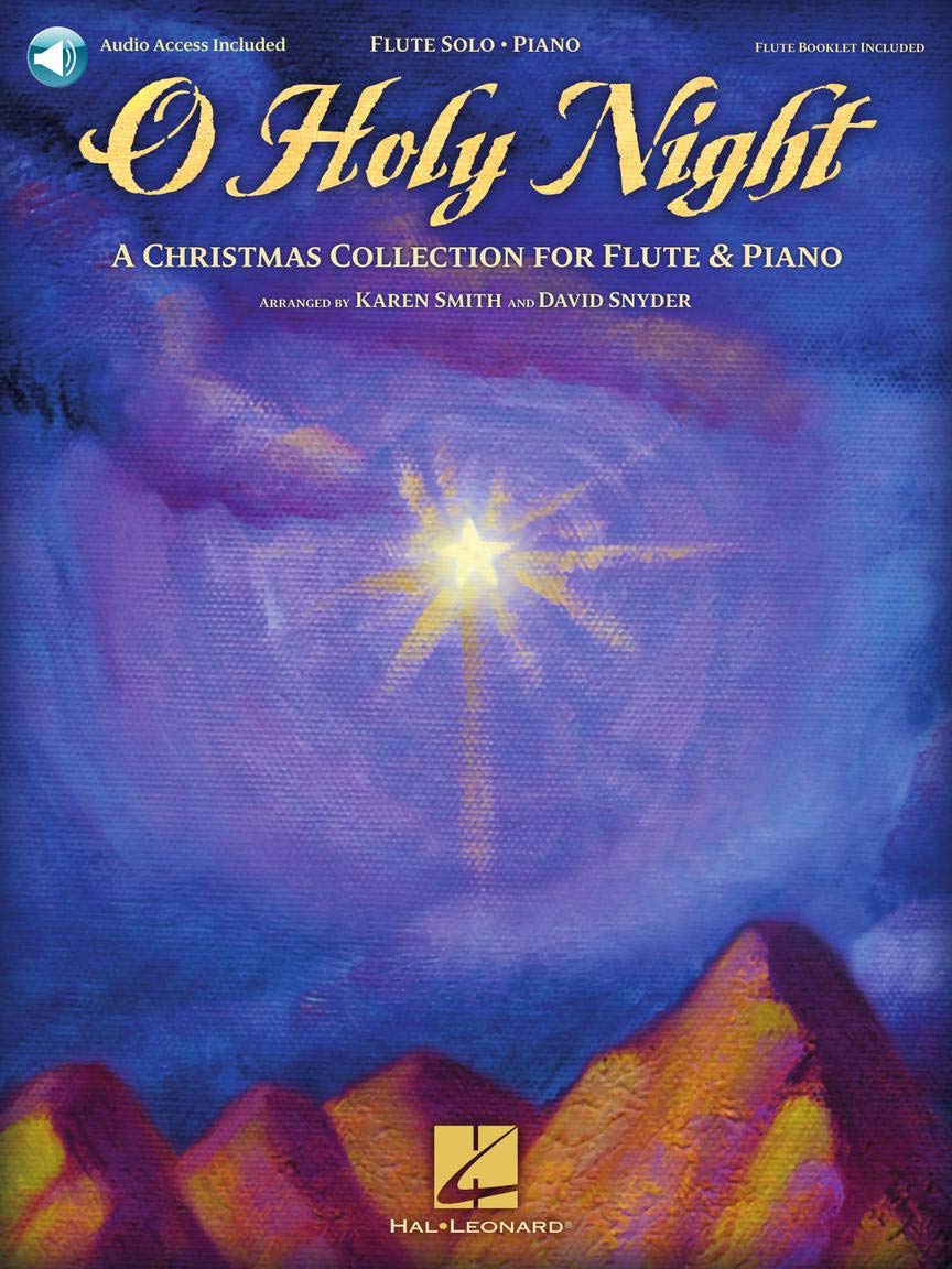O Holy Night A Christmas Collection For Flute And Piano Book