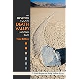 The Explorer's Guide to Death Valley National Park, Third Edition