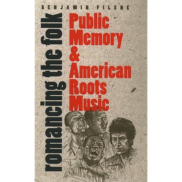 Exploring American Folk Music: Ethnic, Grassroots, and