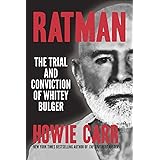 Ratman:The Trial and Conviction of Whitey Bulger