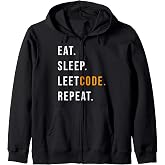 Eat Sleep Leetcode repeat Funny programmer Zip Hoodie