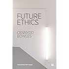 Future Ethics