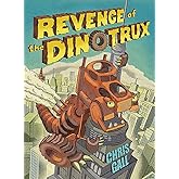 Revenge of the Dinotrux (Dinotrux, 2)