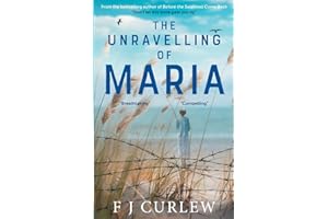 The Unravelling Of Maria