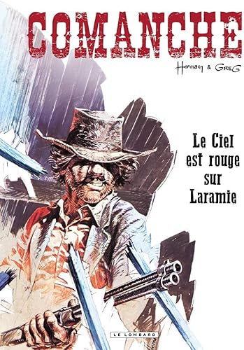 Download Comanche - tome 4 - Le Ciel est rouge sur Laramie PDF