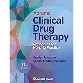Abrams' Clinical Drug Therapy: Rationales for Nursing Practice