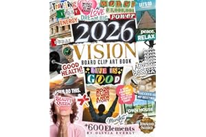 2026 Vision Board Clip Art Book: 600+ Extensive Collection of Powerful Pictures, Quotes, Words, and Affirmations to Create Dream Boards for Women & Men (2026 vision board supplies)