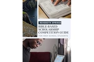 Rehoboth Springs Bible-based Scholarship Competition Guide