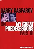 Garry Kasparov on My Great Predecessors Part