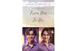 From Him To Her: Part One