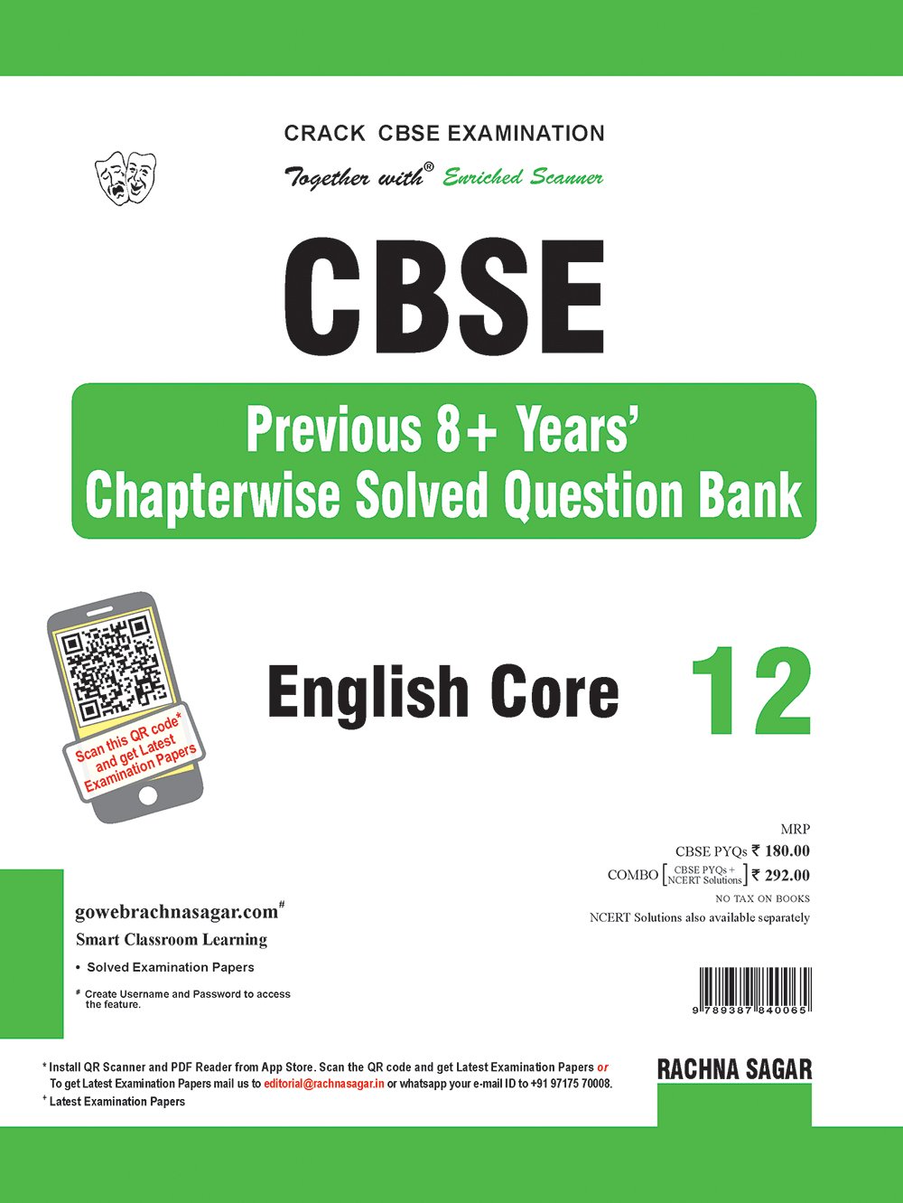Together with CBSE Previous 8 + Years Chapterwise Solved Question Bank for Class 12 English Core for 2019 Examination Together with CBSE Previous 8 + Years Chapterwise Solved Question Bank for Class 12 English Core for 2019 Examination