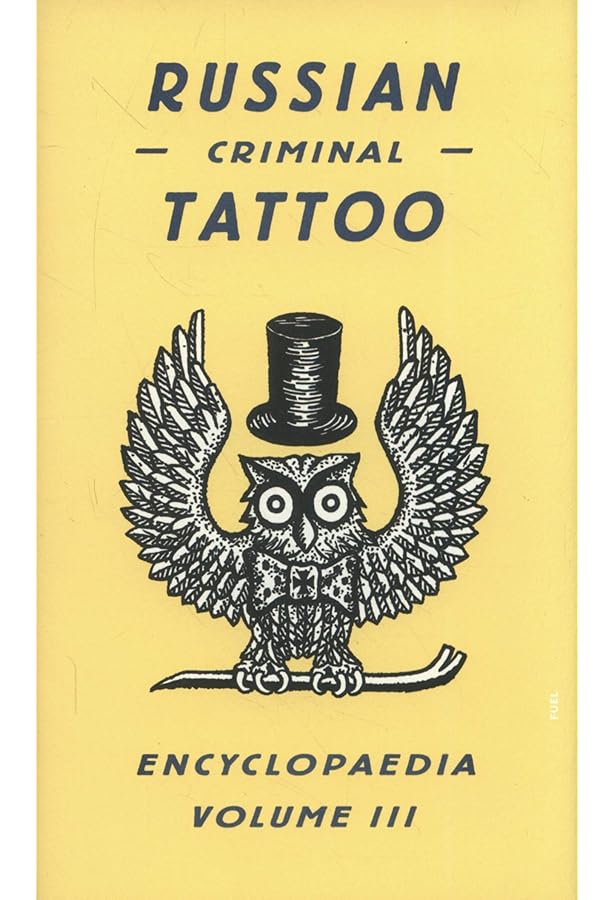 Russian Criminal Tattoo: Police Files Volume I: 1 by Arkady
