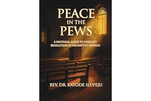 Peace in the Pews (The Kayode Ilupeju Series)