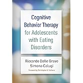 Cognitive Behavior Therapy for Adolescents with Eating Disorders