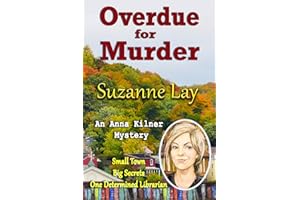 Overdue for Murder: An Anna Kilner Mystery
