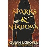 Sparks & Shadows (The Awakened Flame)
