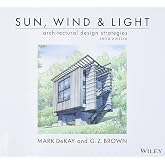 Sun, Wind, and Light: Architectural Design Strategies