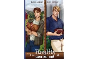 The Reality of Wanting Him (Love Without Labels)