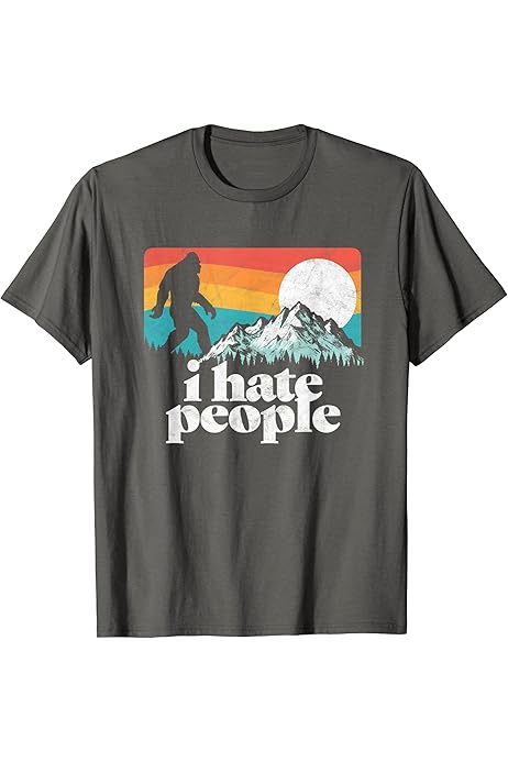 bigfoot i hate people shirt