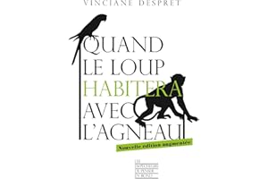 Quand le loup habitera avec l'agneau (French Edition)