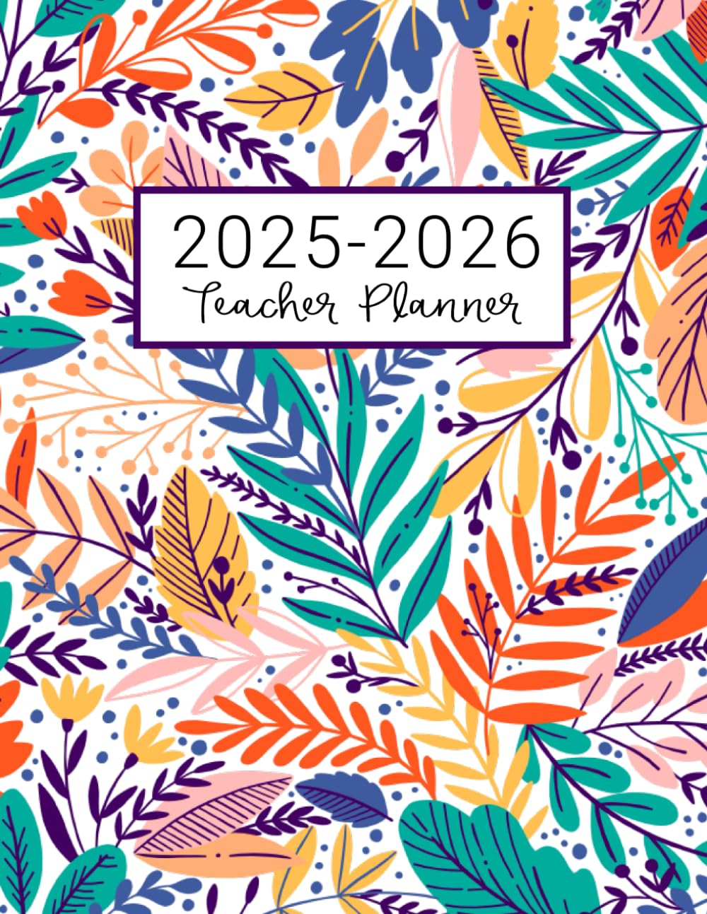 Teacher Planner: Lesson Plan for Class Organization | Weekly and Monthly Agenda | Academic Year August - July | Light Tropical Floral Print (2025-2026)