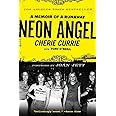 Neon Angel: A Memoir of a Runaway