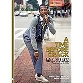 A Time Before Crack: Photographs from the 1980s