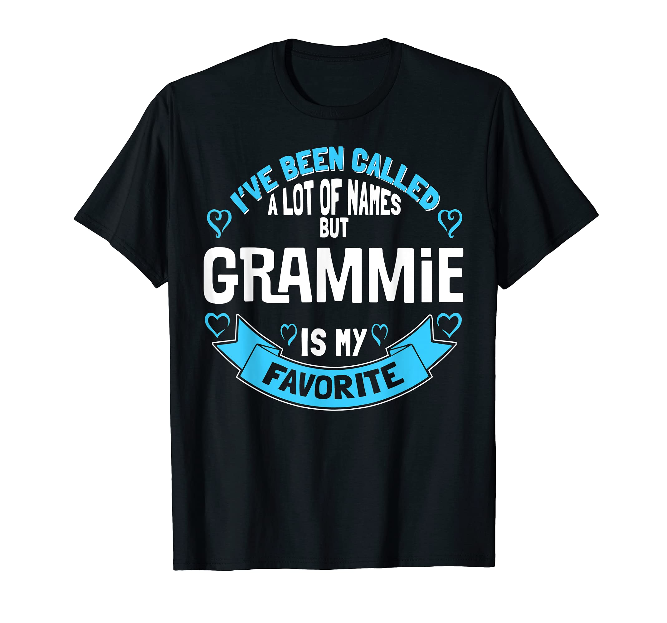 Mothers Day Design for Grammie - Favorite Name! T-Shirt