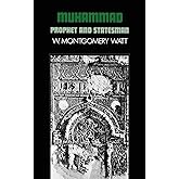 Muhammad: Prophet and Statesman (Galaxy Books)