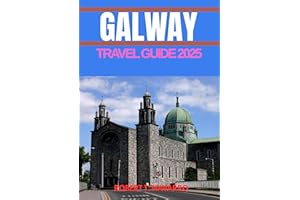 Galway Travel Guide 2025: Discover the Hidden Gems of Ireland's West