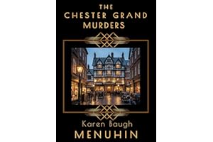 The Chester Grand Murders : Heathcliff Lennox Investigates