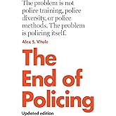 The End of Policing