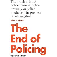 The End of Policing