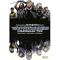 The Walking Dead Compendium Volume 1: Kirkman, Robert